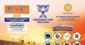 “President Cup India 2026” टेनिस क्रिकेट; उपमुख्यमंत्री एकनाथ शिंदे यांच्या मुख्य उपस्थितीत मंगळवारी स्पर्धेचा शुभारंभ